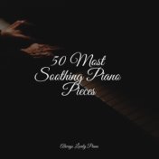 50 Most Soothing Piano Pieces