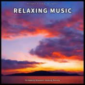 ! ! ! ! Relaxing Music for Napping, Relaxation, Studying, Running