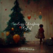 Timeless Christmas Playlist