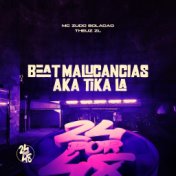 Beat Malucancias - Aka Tika La