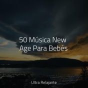 50 Música New Age Para Bebés