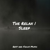 The Relax | Sleep