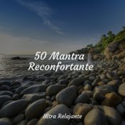 50 Mantra Reconfortante