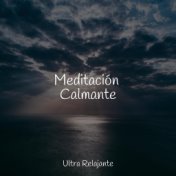 Meditación Calmante