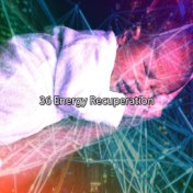 36 Energy Recuperation