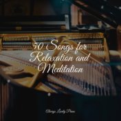 50 Songs for Relaxation and Meditation