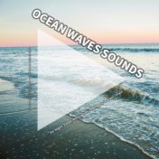Ocean Waves Sounds for Night Sleep, Relaxation, Wellness, to Cool Down