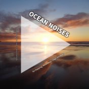 Ocean Noises for Napping, Relaxation, Yoga, the Body