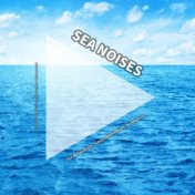 Sea Noises for Relaxation, Sleep, Meditation, Newborns