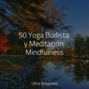 50 Yoga Budista y Meditación Mindfulness