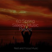50 Spring Sleepy Music Pieces