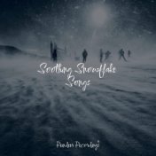 Soothing Snowflake Songs