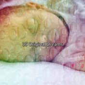 35 Original Dreams