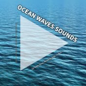 Ocean Waves Sounds for Night Sleep, Relaxing, Yoga, to Rest