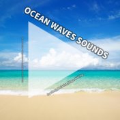 Ocean Waves Sounds for Sleep, Relaxing, Yoga, Waiting