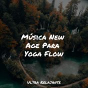 Música New Age Para Yoga Flow