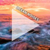 Ocean Noises for Sleep, Relaxing, Reading, Inner Peace