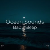 !!!" Ocean Sounds Baby Sleep  "!!!