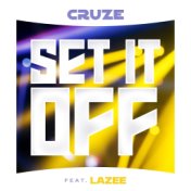 Set It off (DJ Edit) [feat. Lazee]