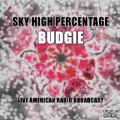 Sky High Percentage (Live)