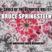 Souls Of The Departed Vol. 1 (Live)