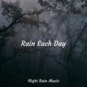 Rain Each Day
