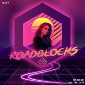 Roadblocks