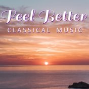 Feel Better Classical Music