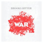 Brooks Ritter - The War EP