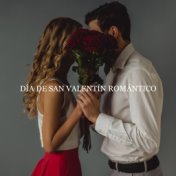 Día de San Valentín Romántico (Feliz Día de San Valentín con el Mejor Fondo de Piano)