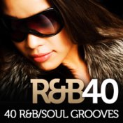 R&B 40 - 40 R&B/Soul Grooves