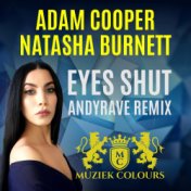 Eyes Shut (Andyrave Remix)