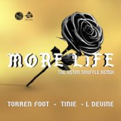 More Life (feat. Tinie Tempah & L Devine) (The Aston Shuffle Remix)