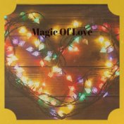 Magic Of Love