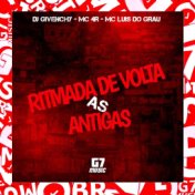 Ritmada de Volta as Antigas