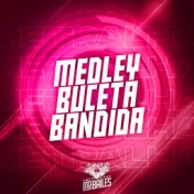 Medley Buceta Bandida