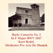 Bach: Concerto No. 2 in F Major BWV 1047