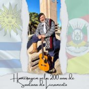 Homenagem pelos 200 Anos de Santana do Livramento