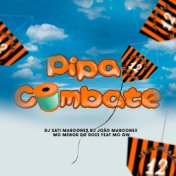 Pipa Combate (feat. MC GW)