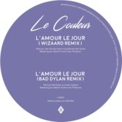 L'amour le jour (Remixes)