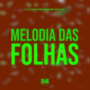 Melodia das Folhas