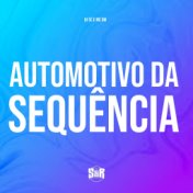 Automotivo da Sequência