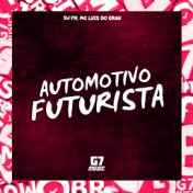 Automotivo Futurista