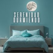 Serenidad Durmiendo: Meditación y Tranquilidad para la Mente Mientras Duermes