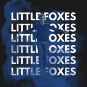 Little Foxes