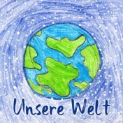 Unsere Welt (Radio Edit)