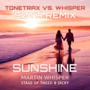 Sunshine (Tonetrax vs. Whisper 90th Remix)