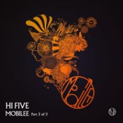 Hi Five mobilee! , Pt. 3