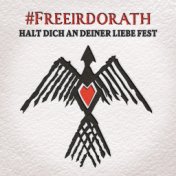 Halt Dich an deiner Liebe fest