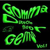 Gomma Dancefloor Gems Vol. 1